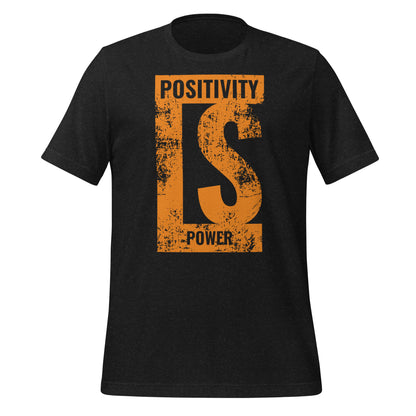 Positivity is Power Quality Cotton Bella Canvas Adult T-Shirt