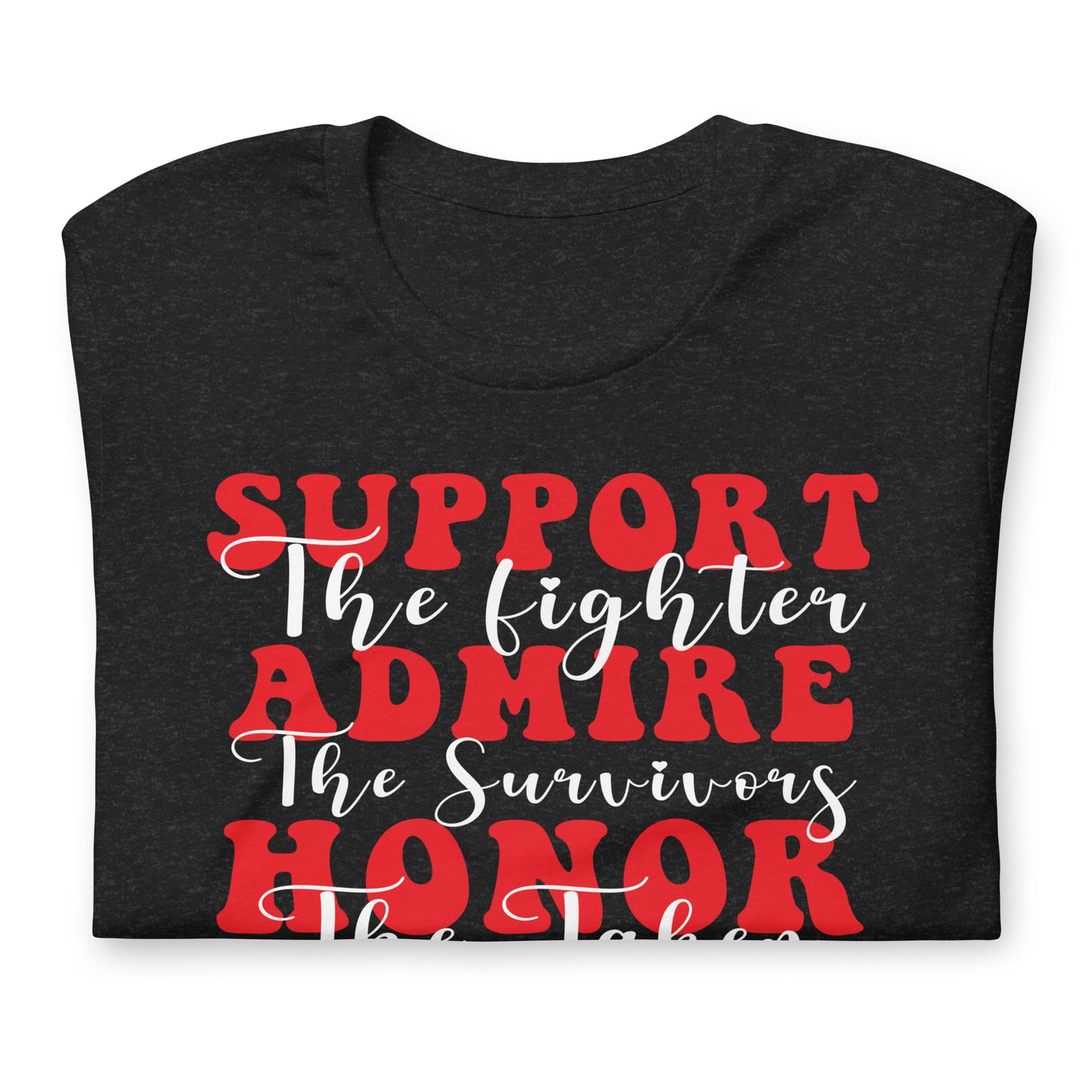 Support Admire Honor Heart Disease Awareness Quality Cotton Bella Canvas Adult T-Shirt