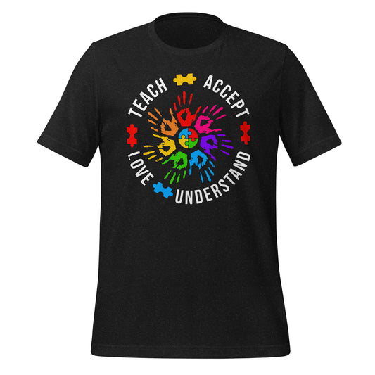 Teach Accept Understand Love Autism Bella Canvas Adult T-Shirt