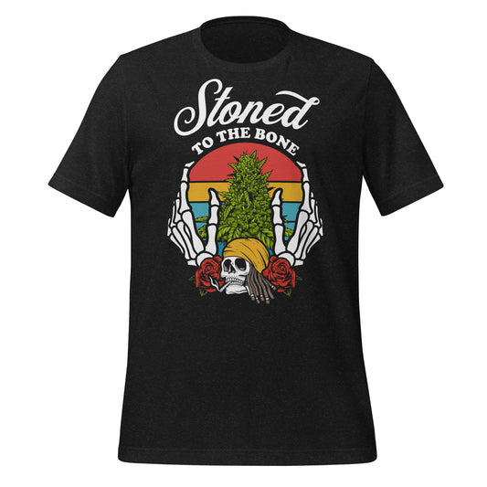 Stoned to the Bone 420 Bella Canvas Adult T-Shirt