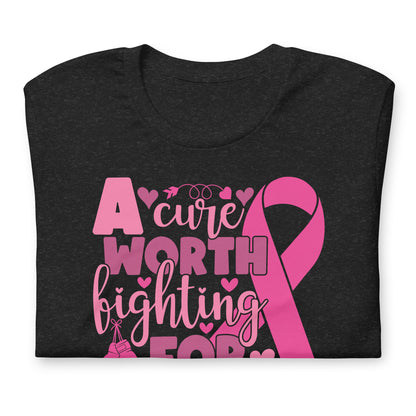 A Cure Worth Fighting For Breast Cancer Awareness Bella Canvas Adult T-Shirt