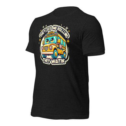 They See Me Rolling, They Waitin' Bus Driver Bella Canvas Adult T-Shirt