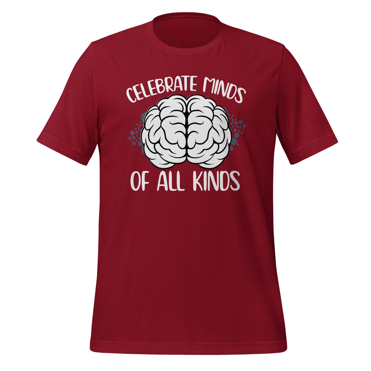 Celebrate Minds of All Kinds Quality Cotton Bella Canvas Adult T-Shirt