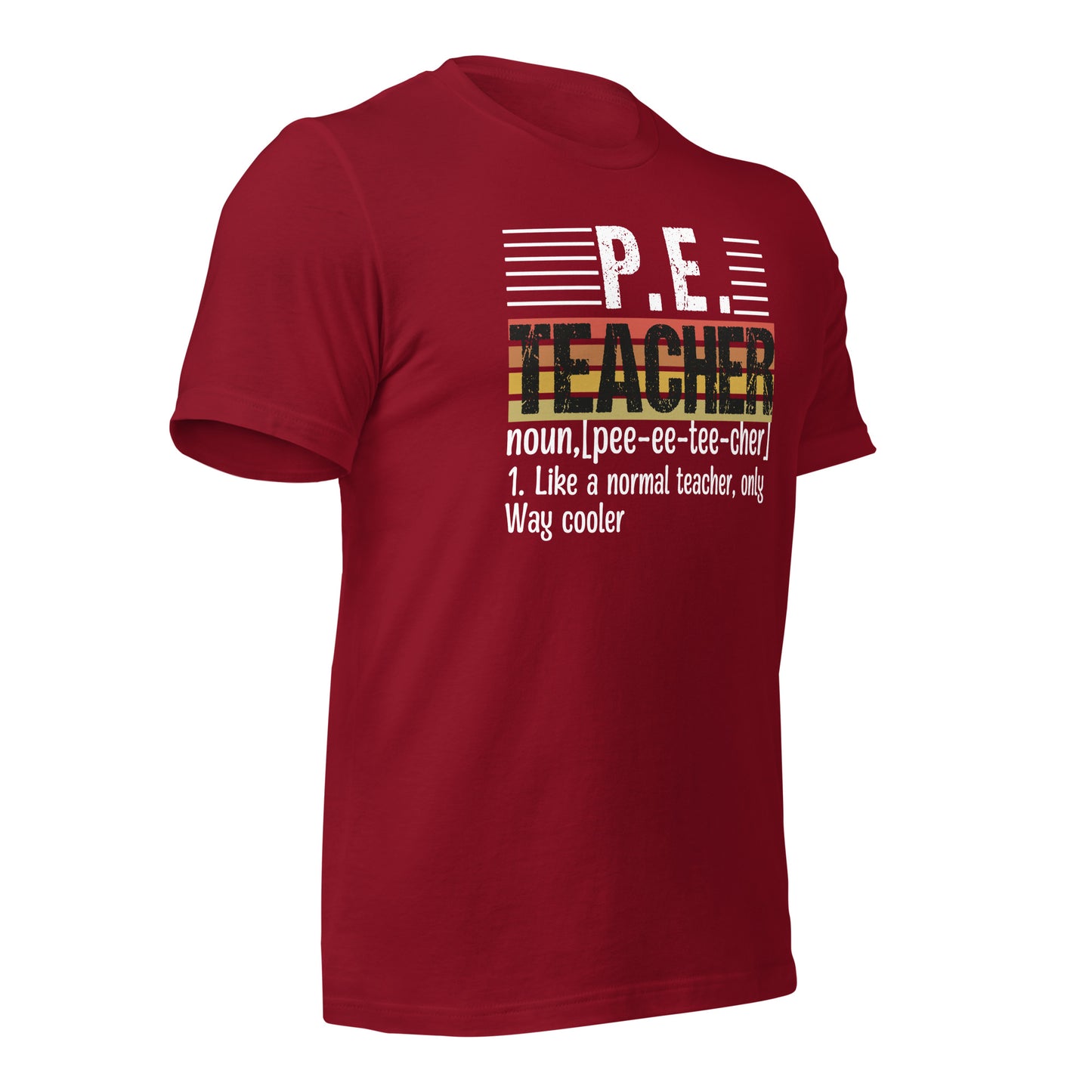 P.E. Teacher's Funny Definition Bella Canvas Adult T-Shirt