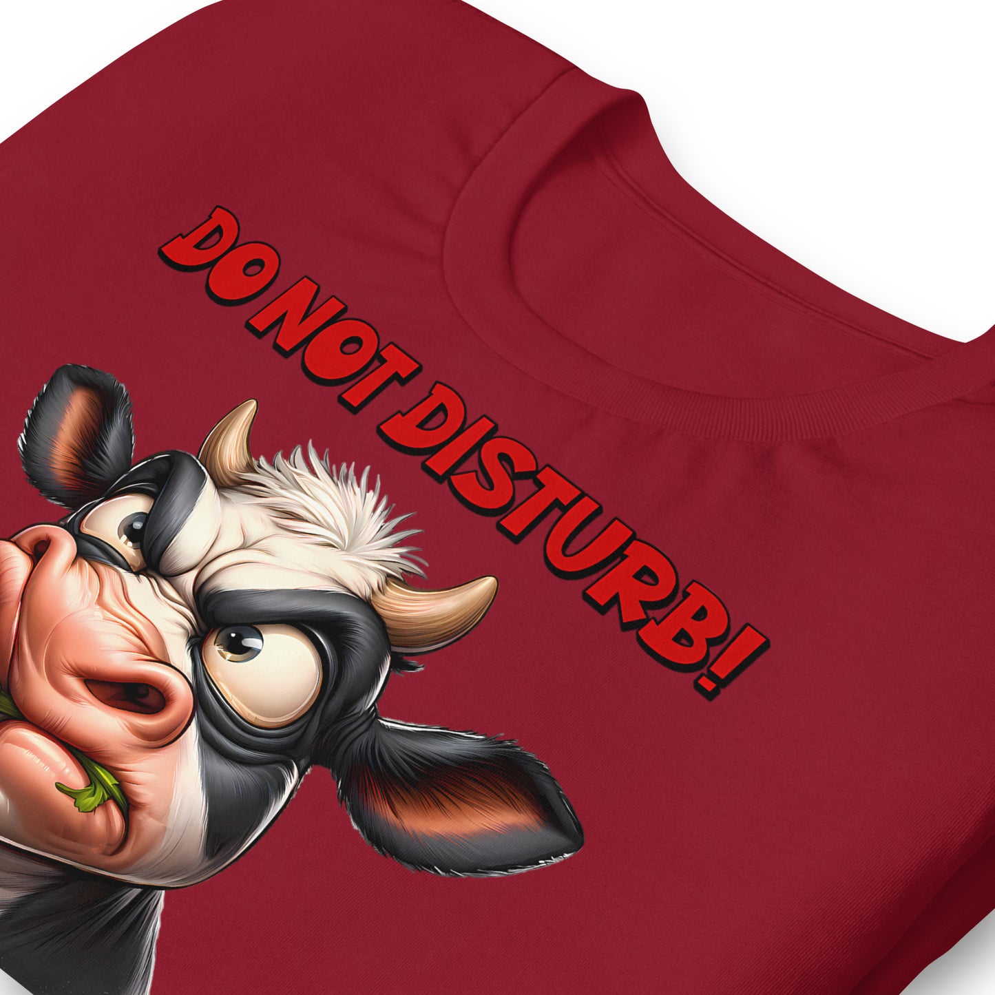 Do Not Disturb, I'm Disturbed Enough Already Funny Cow Bella Canvas Adult T-Shirt