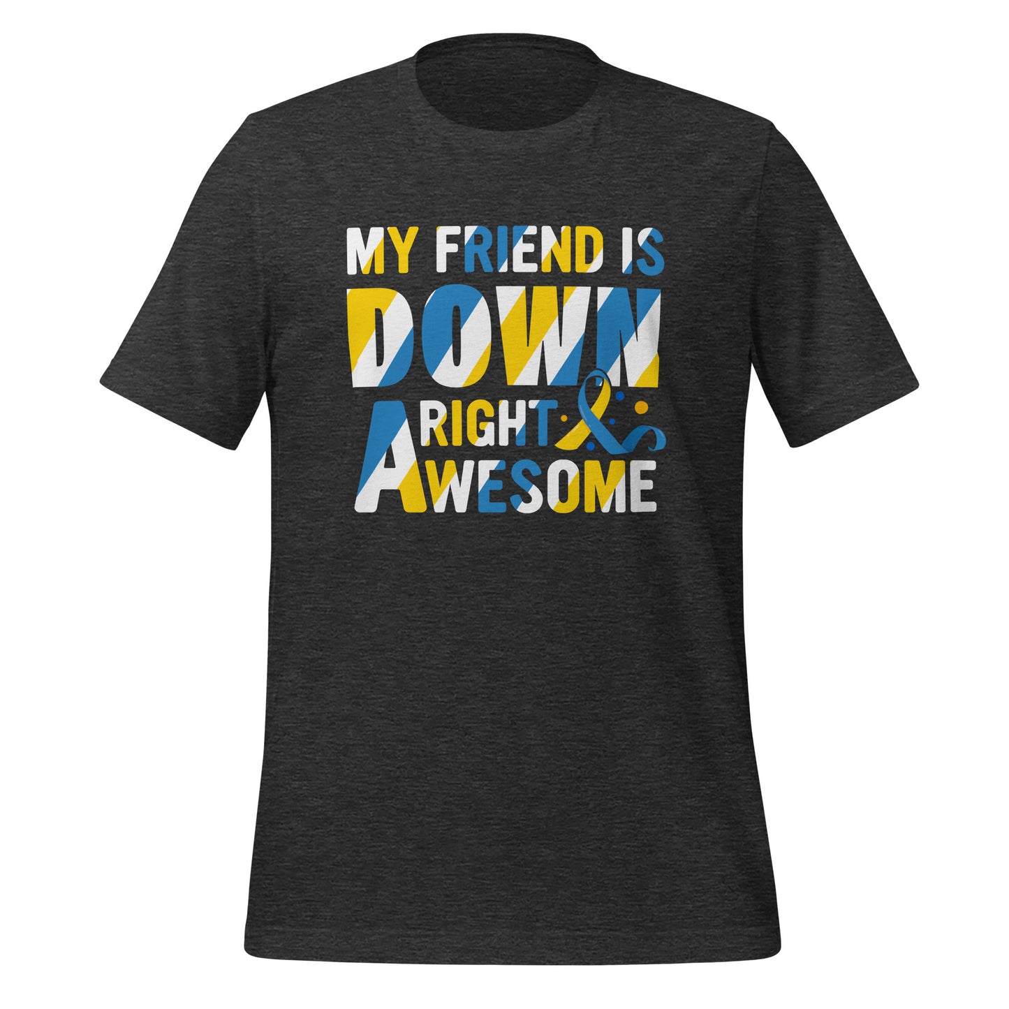 Down Syndrome Awareness Quality Cotton Bella Canvas Adult T-Shirt