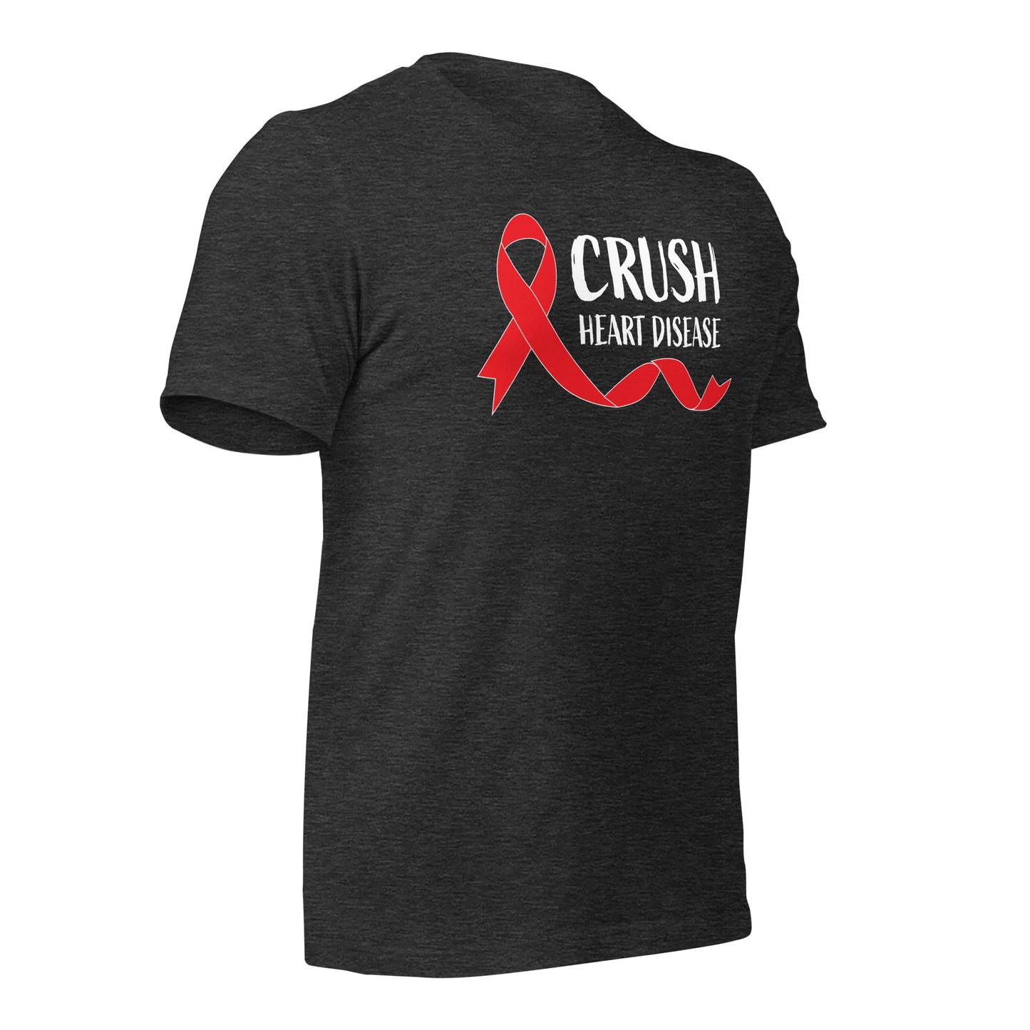 Crush Heart Disease Awareness Quality Cotton Bella Canvas Adult T-Shirt