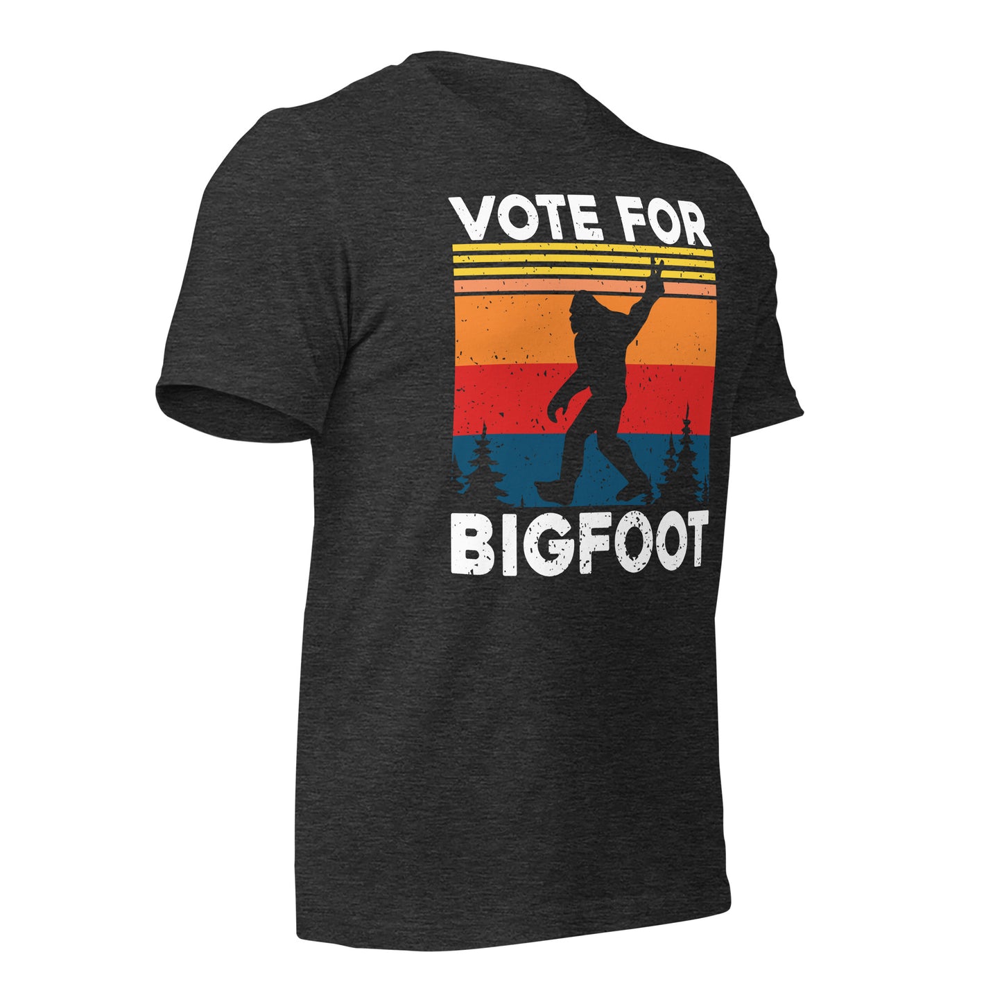 Vote For Bigfoot Funny Bella Canvas Adult T-Shirt