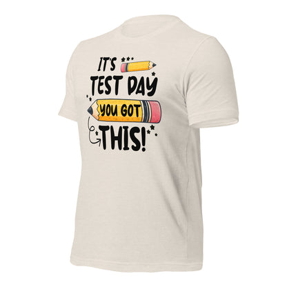 It's Test Day You Got This Teacher's Bella Canvas Unisex T-Shirt