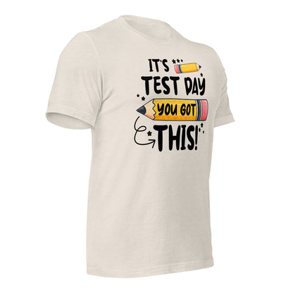 It's Test Day You Got This Teacher's Bella Canvas Unisex T-Shirt