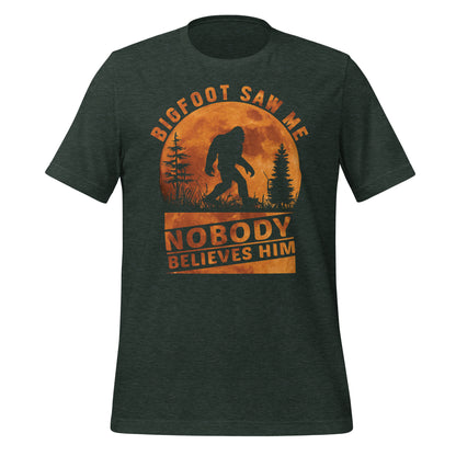 Big Foot Saw Me, Nobody Believes Him Funny Bella Canvas Adult T-Shirt