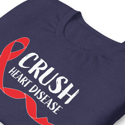 Crush Heart Disease Awareness Quality Cotton Bella Canvas Adult T-Shirt