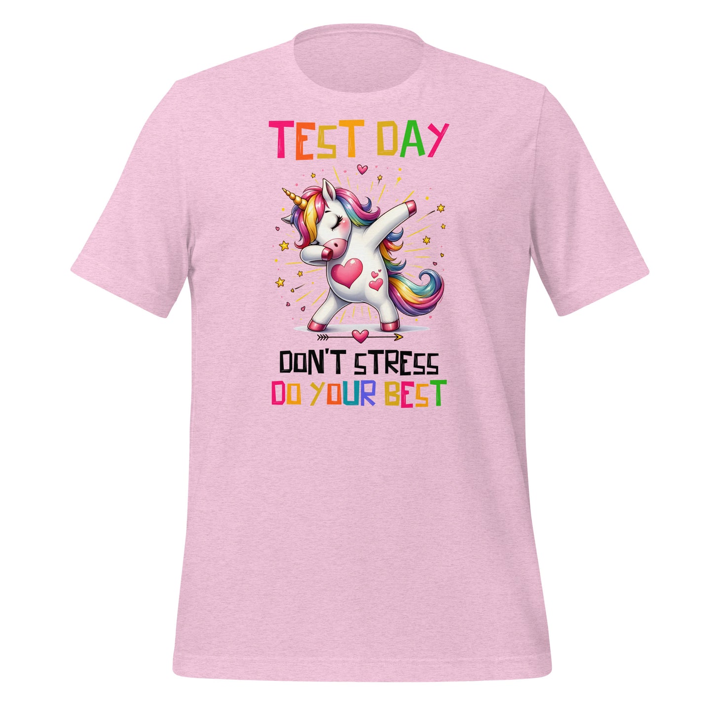 Test Day Don't Stress, Do Your Best Teacher Bella Canvas Unisex T-Shirt