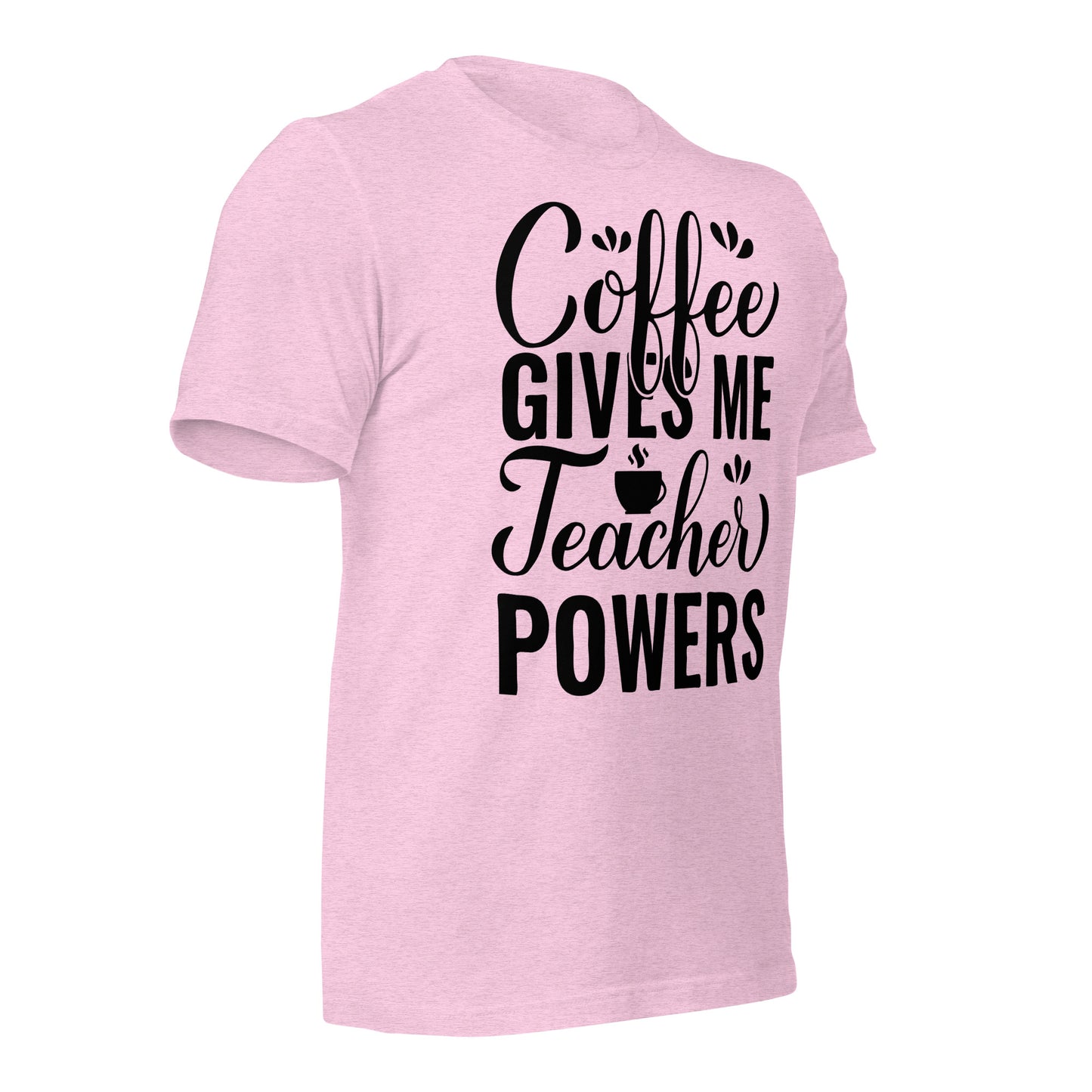 Coffee Gives Me Teacher Powers Quality Cotton Bella Canvas Adult T-Shirt