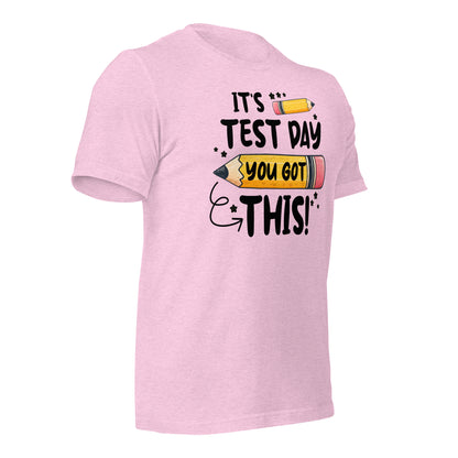 It's Test Day You Got This Teacher's Bella Canvas Unisex T-Shirt