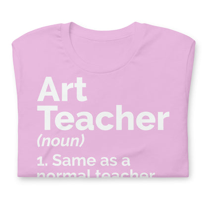 Art Teacher Funny Definition Bella Canvas Unisex T-Shirt