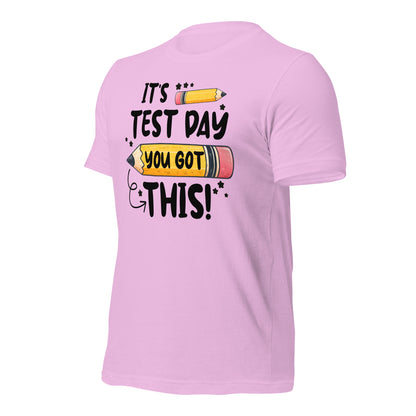 It's Test Day You Got This Teacher's Bella Canvas Unisex T-Shirt