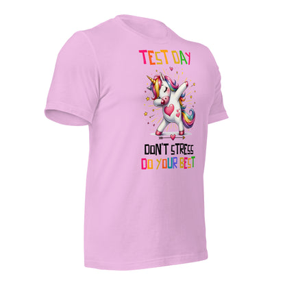 Test Day Don't Stress, Do Your Best Teacher Bella Canvas Unisex T-Shirt