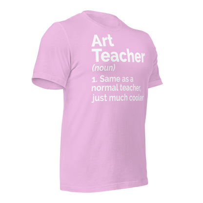 Art Teacher Funny Definition Bella Canvas Unisex T-Shirt