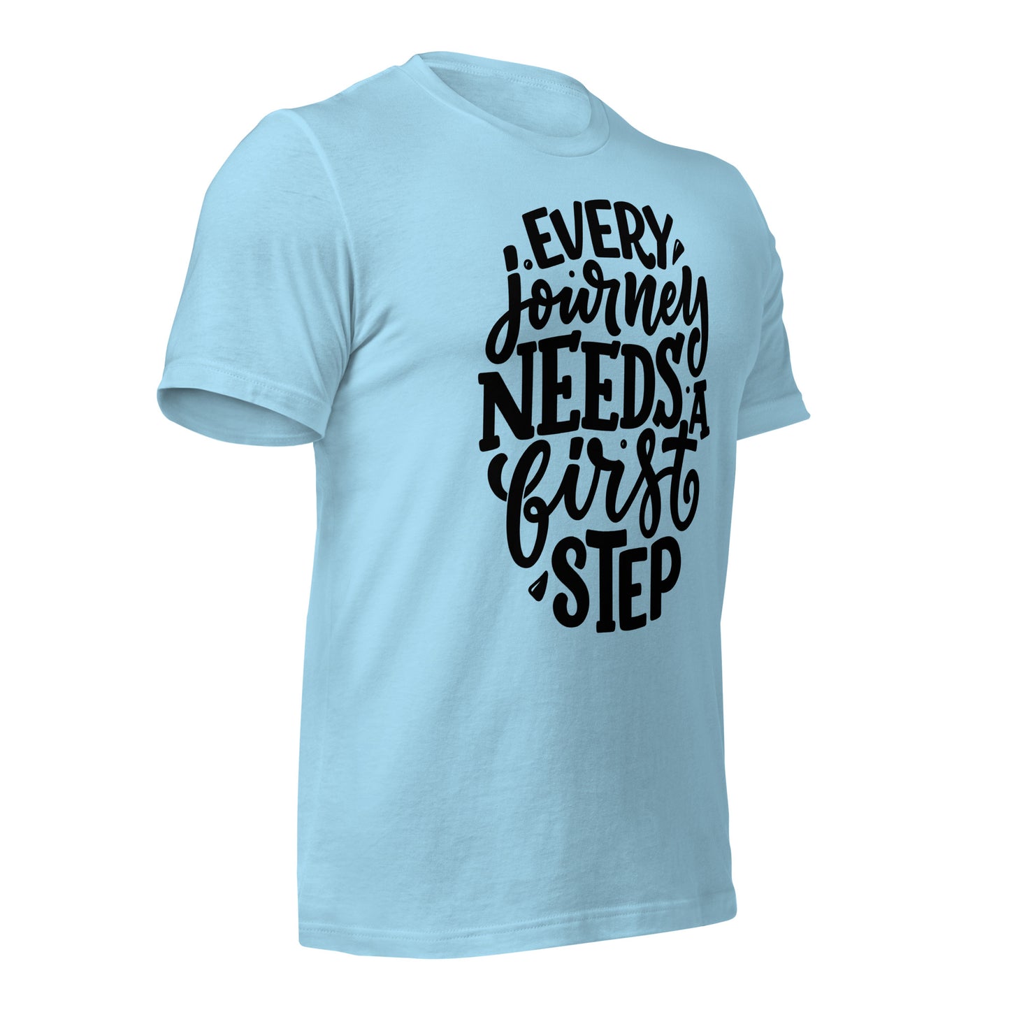 Every Journey Needs a First Step Quality Cotton Bella Canvas Adult T-Shirt