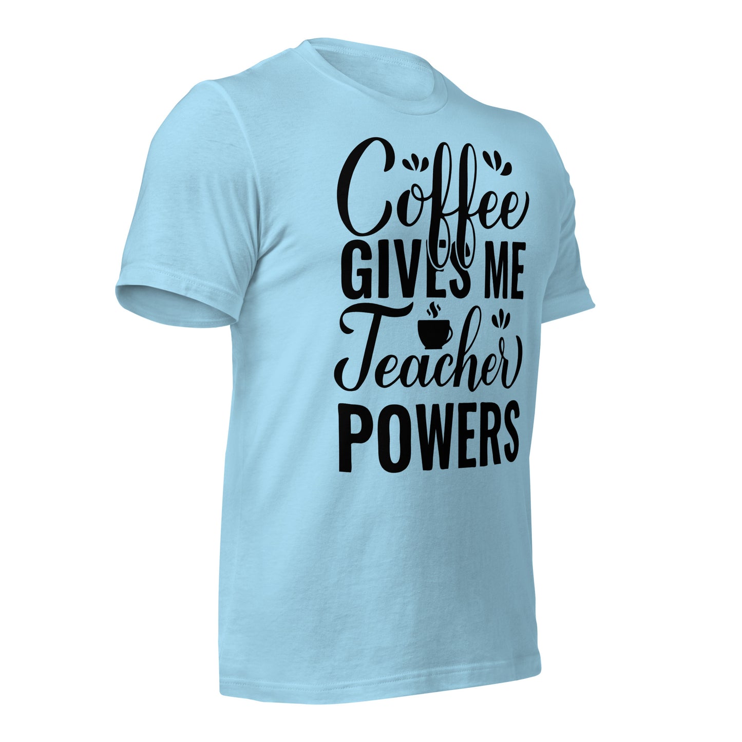 Coffee Gives Me Teacher Powers Quality Cotton Bella Canvas Adult T-Shirt