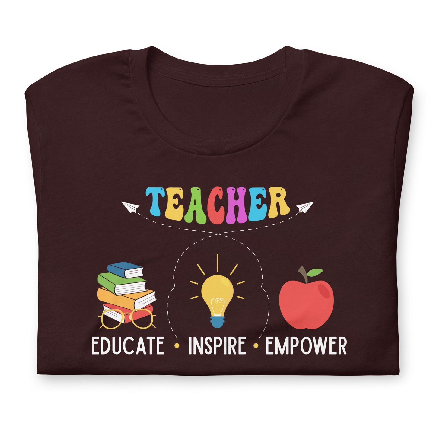 Educate, Inspire, Empower Teacher Quality Cotton Bella Canvas Adult T-Shirt