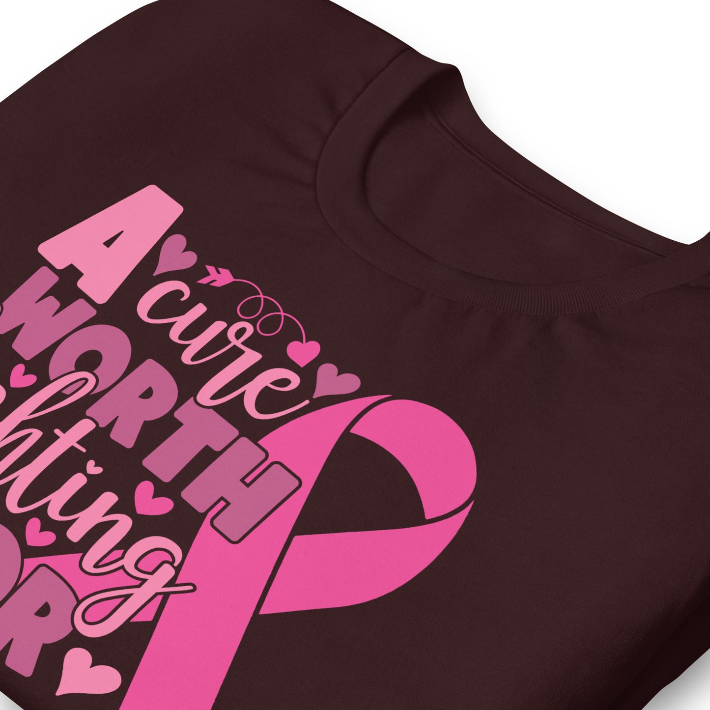 A Cure Worth Fighting For Breast Cancer Awareness Bella Canvas Adult T-Shirt