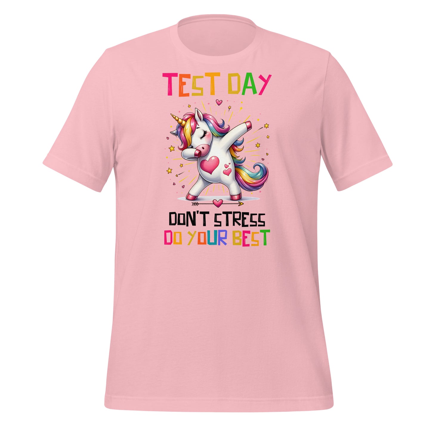 Test Day Don't Stress, Do Your Best Teacher Bella Canvas Unisex T-Shirt