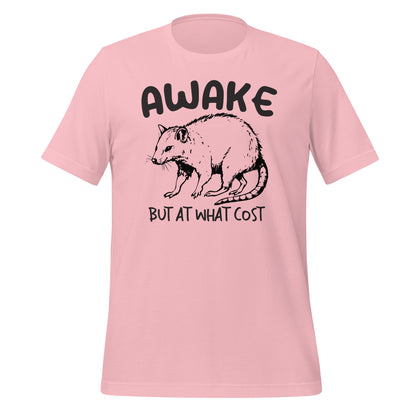 Awake but At What Cost Funny Bella Canvas Adult T-Shirt