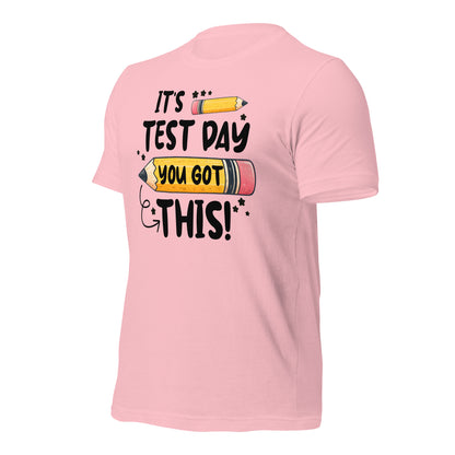 It's Test Day You Got This Teacher's Bella Canvas Unisex T-Shirt