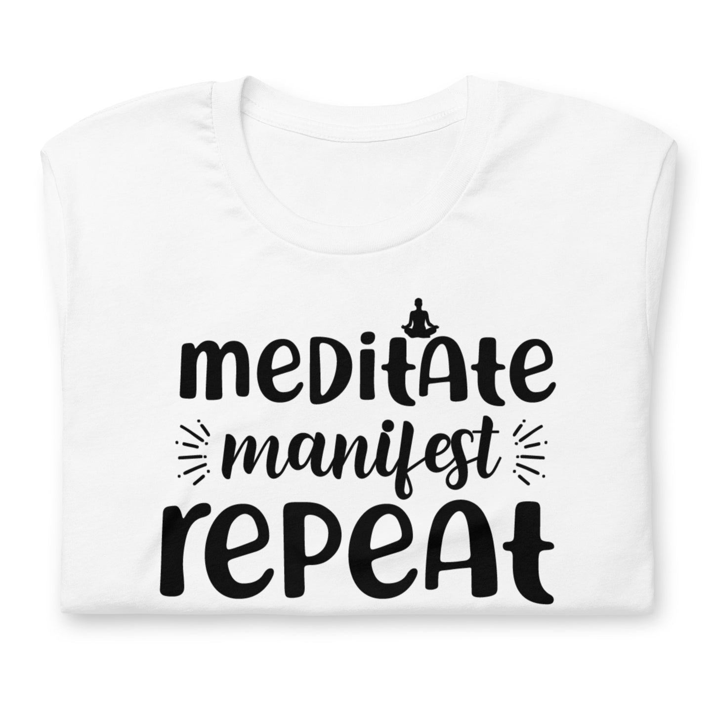 Meditate, Manifest, Repeat Quality Cotton Bella Canvas Adult T-Shirt