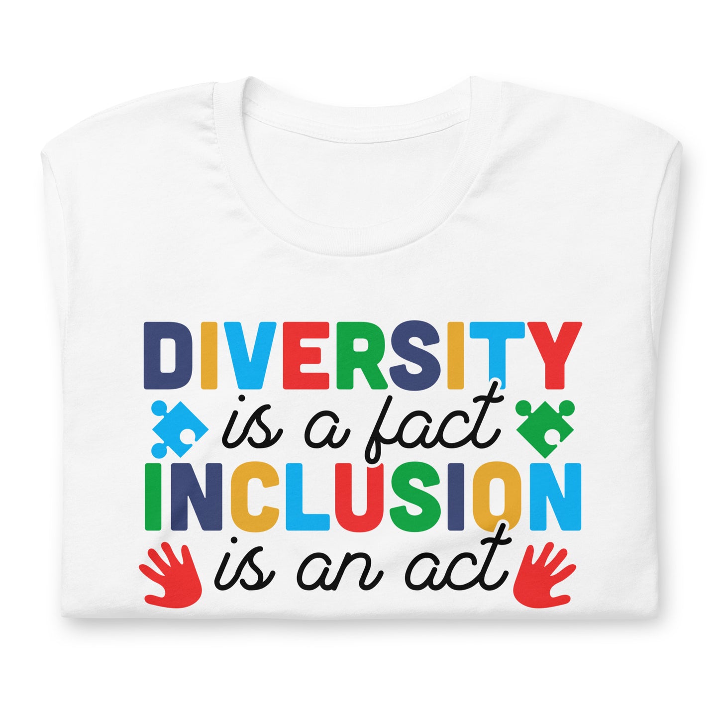 Diversity is a Fact Inclusion is an Act Autism Acceptance Quality Cotton Bella Canvas Adult T-Shirt