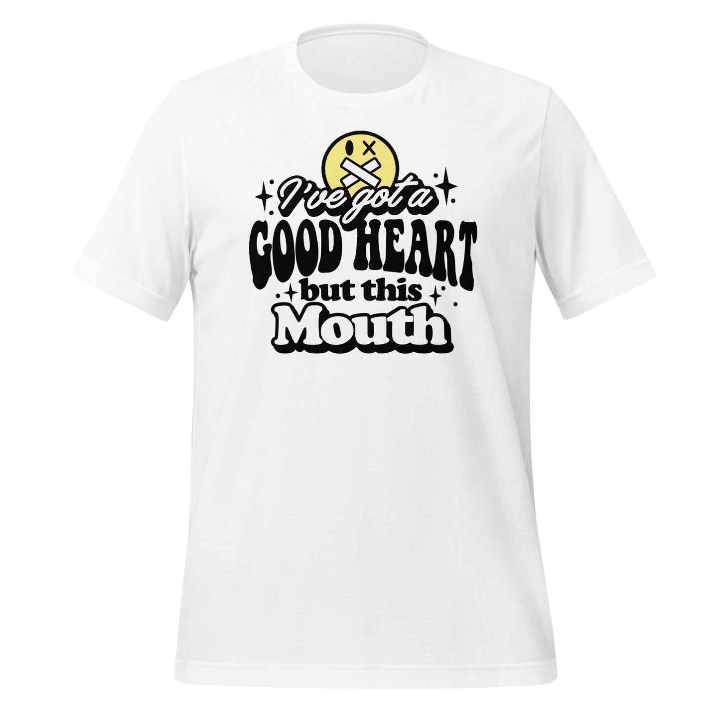 I've Got a Good Heart but This Mouth Bella Canvas Adult T-Shirt