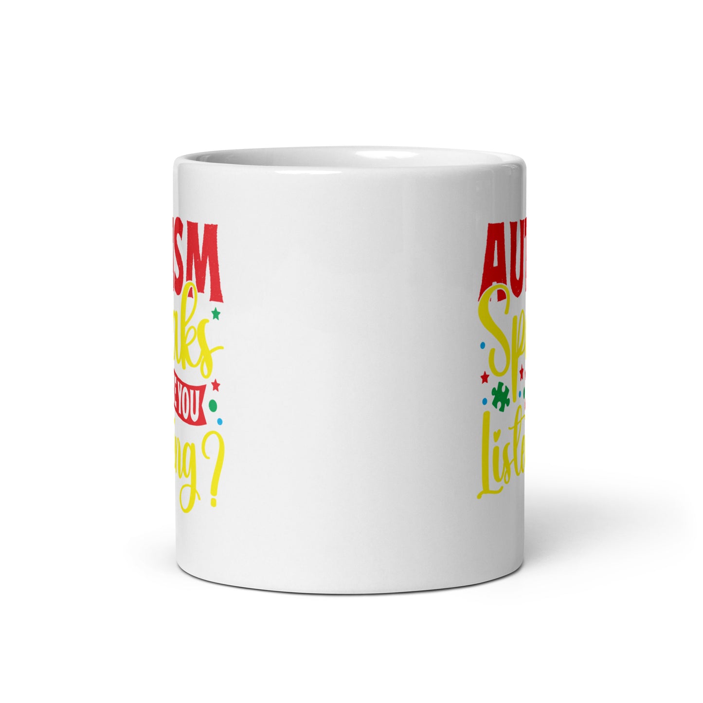 Autism Speaks Are You Listening Ceramic Coffee Mug