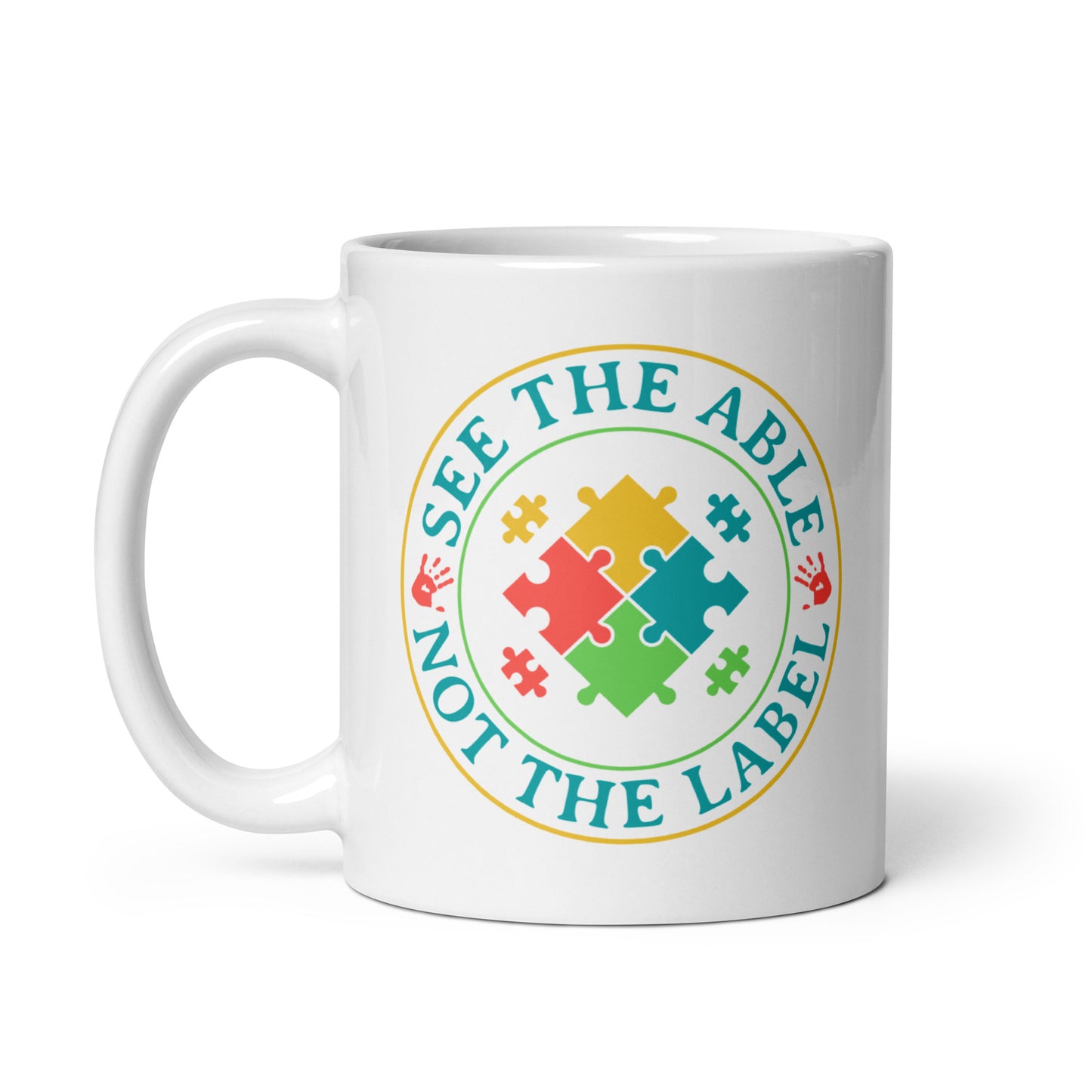 See The Able Not The Label Autism Acceptance Ceramic Coffee Mug