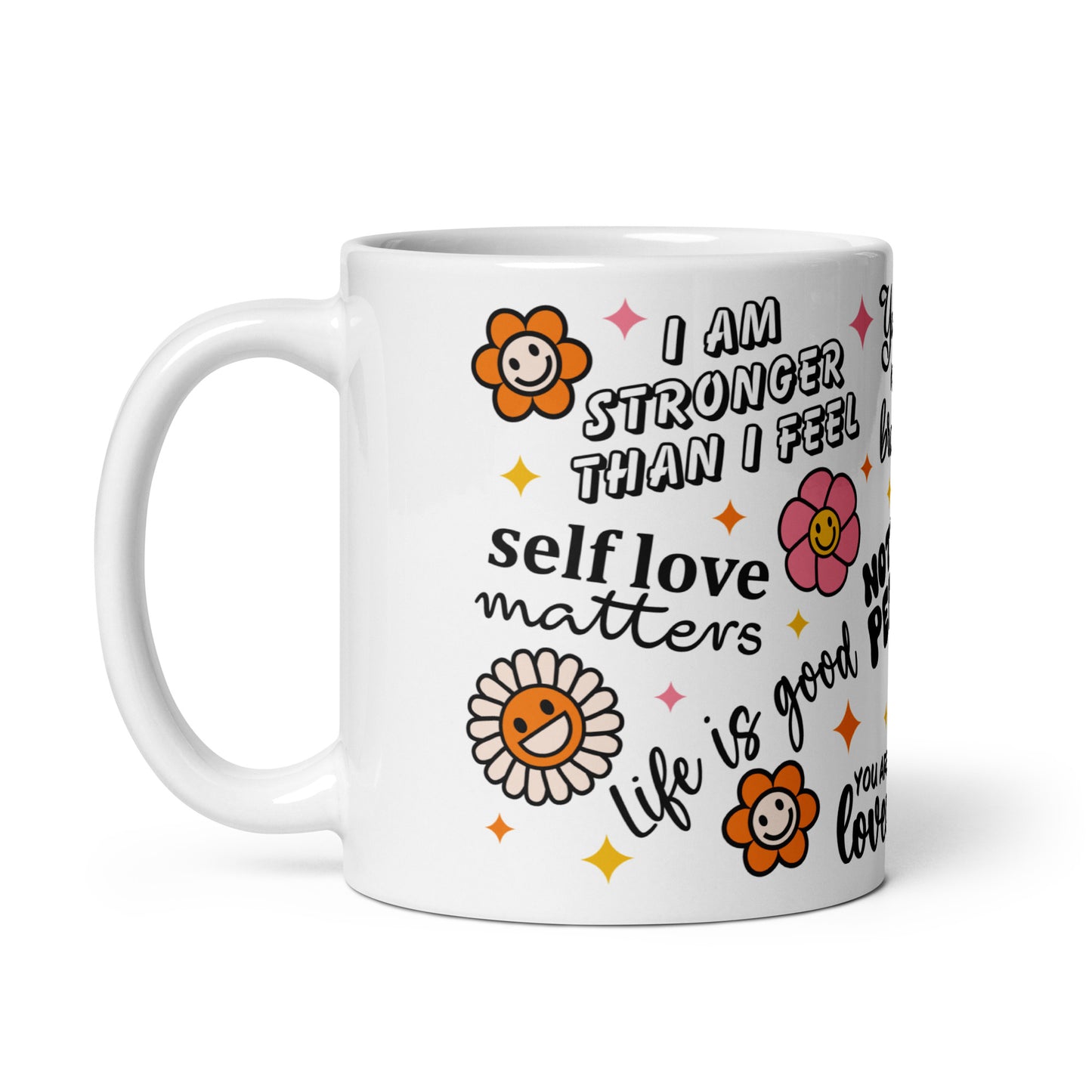 Love Yourself Self Care Awareness Ceramic Coffee Mug