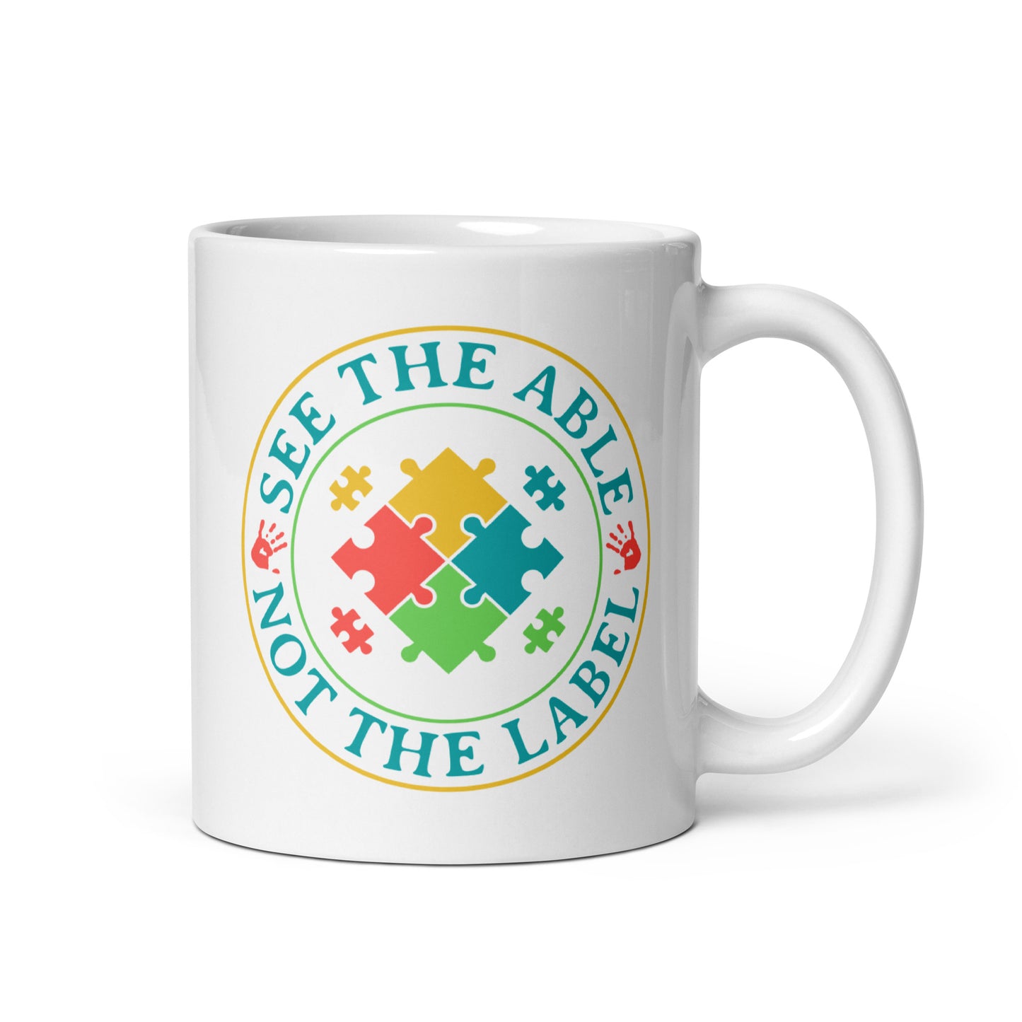 See The Able Not The Label Autism Acceptance Ceramic Coffee Mug