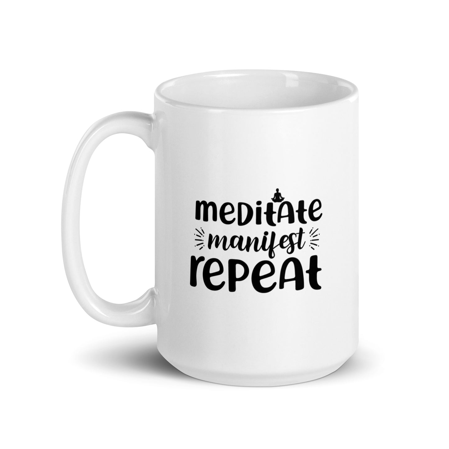 Meditate Manifest Repeat White Ceramic Coffee Mug