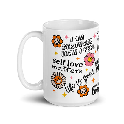 Love Yourself Self Care Awareness Ceramic Coffee Mug