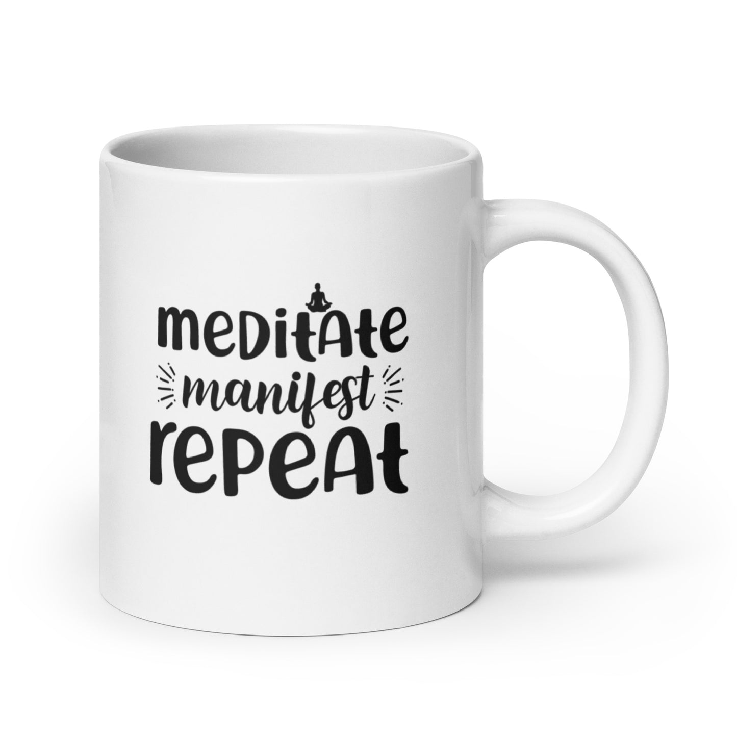 Meditate Manifest Repeat White Ceramic Coffee Mug