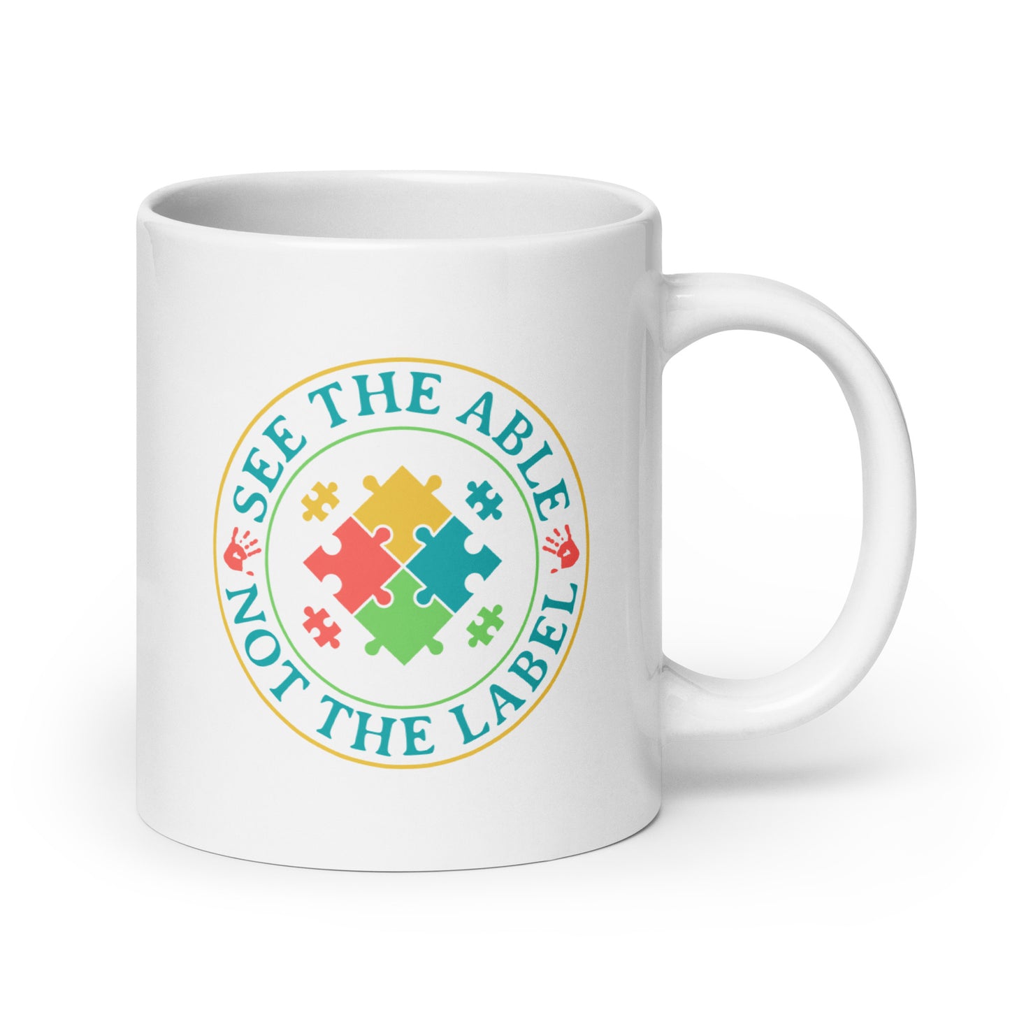 See The Able Not The Label Autism Acceptance Ceramic Coffee Mug