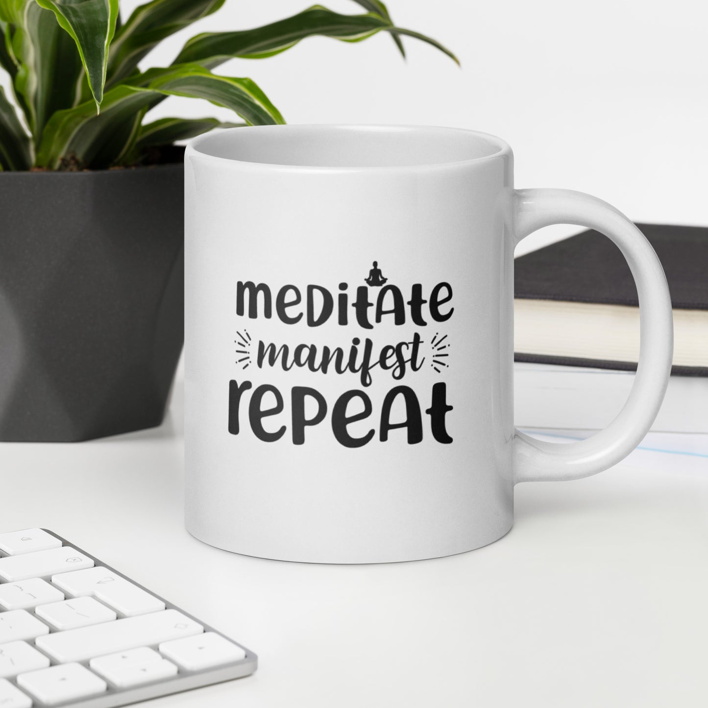 Meditate Manifest Repeat White Ceramic Coffee Mug