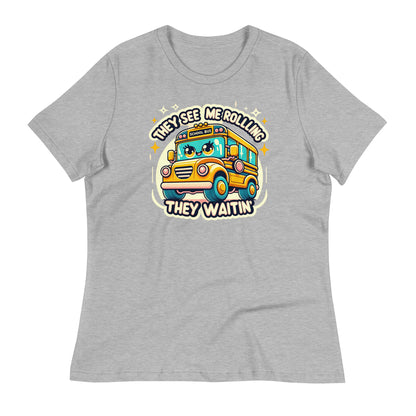 They See Me Rolling, They Waitin' Bus Driver Bella Canvas Relaxed Women's T-Shirt