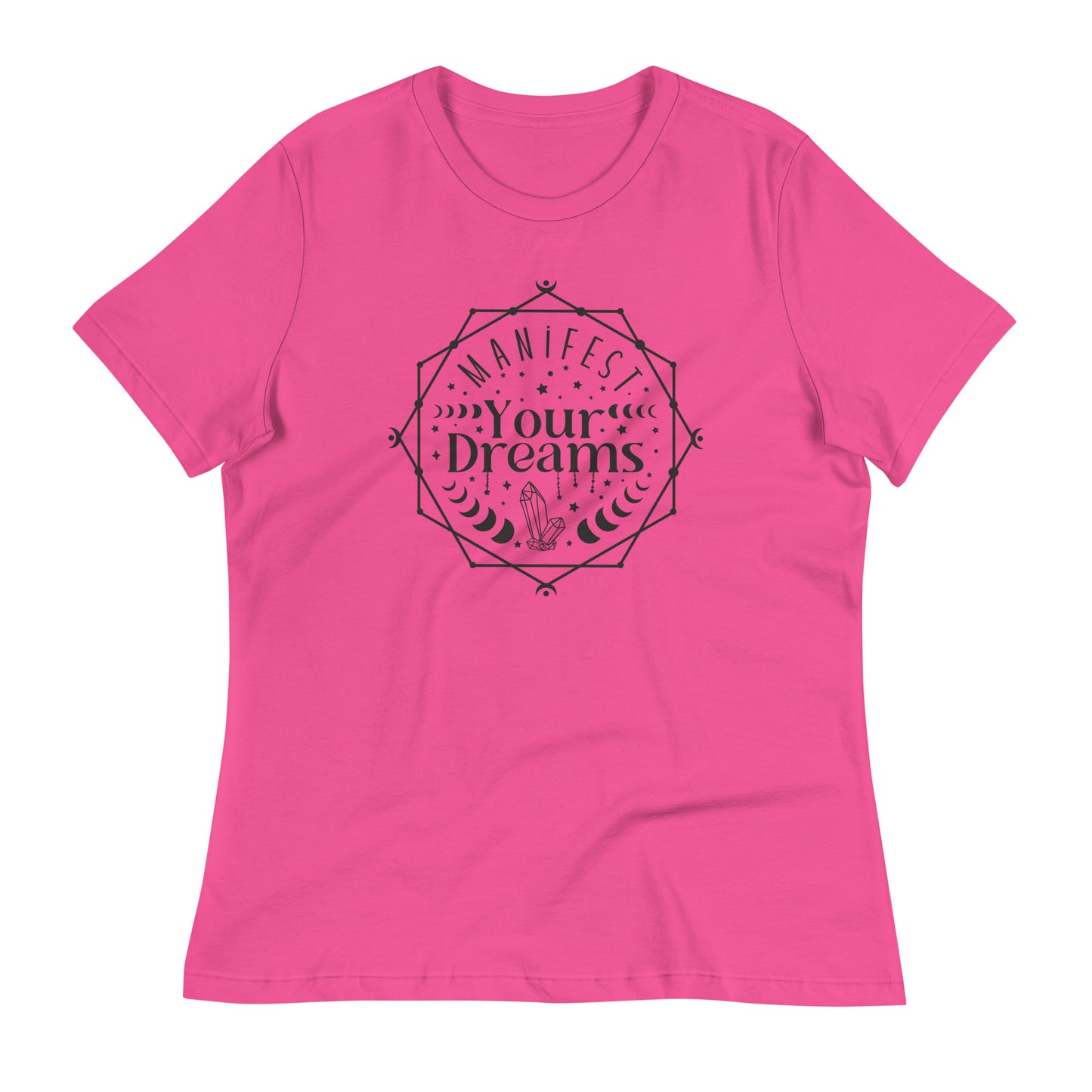 Manifest Your Dreams Bella Canvas Relaxed Women's T-Shirt