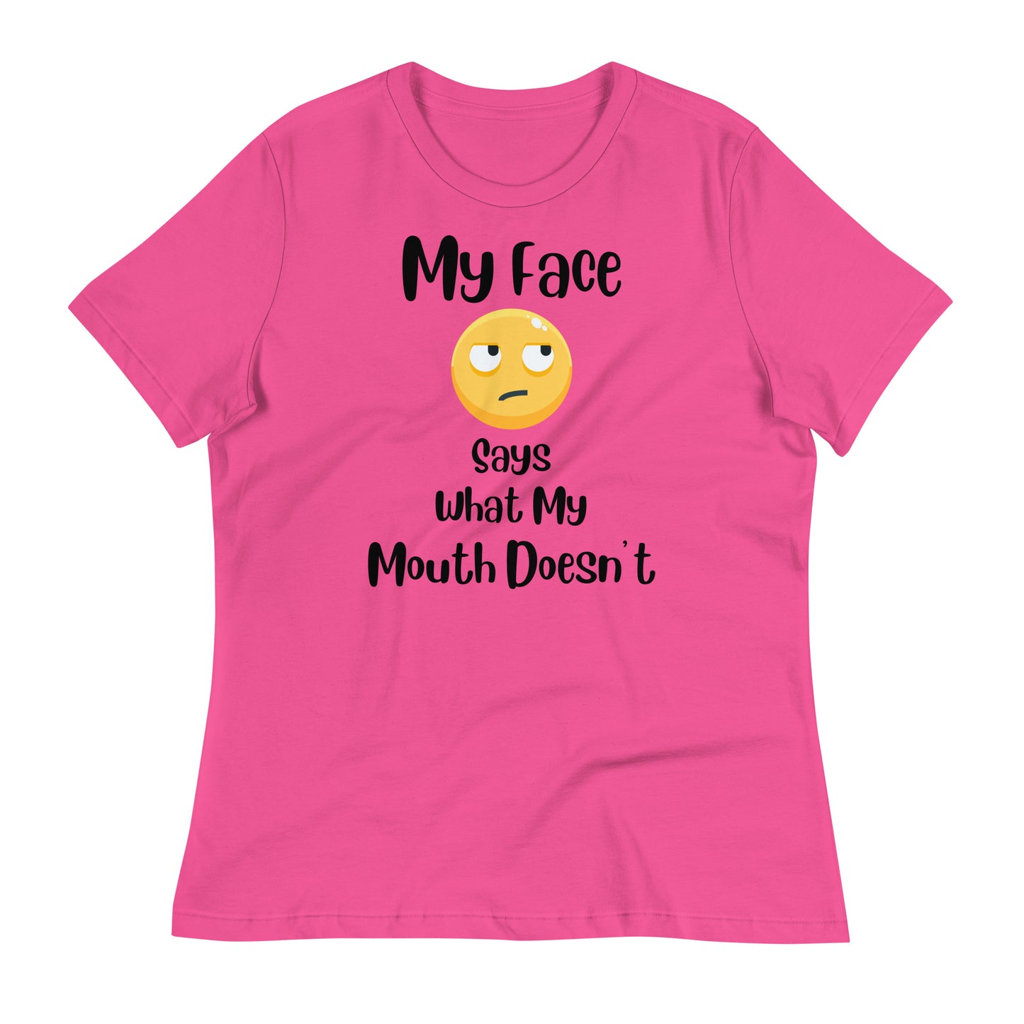 My Face Says What My Mouth Doesn't Emoji Bella Canvas Relaxed Women's T-Shirt