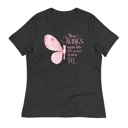 All You Have to do is Fly Bella Canvas Relaxed Women's T-Shirt
