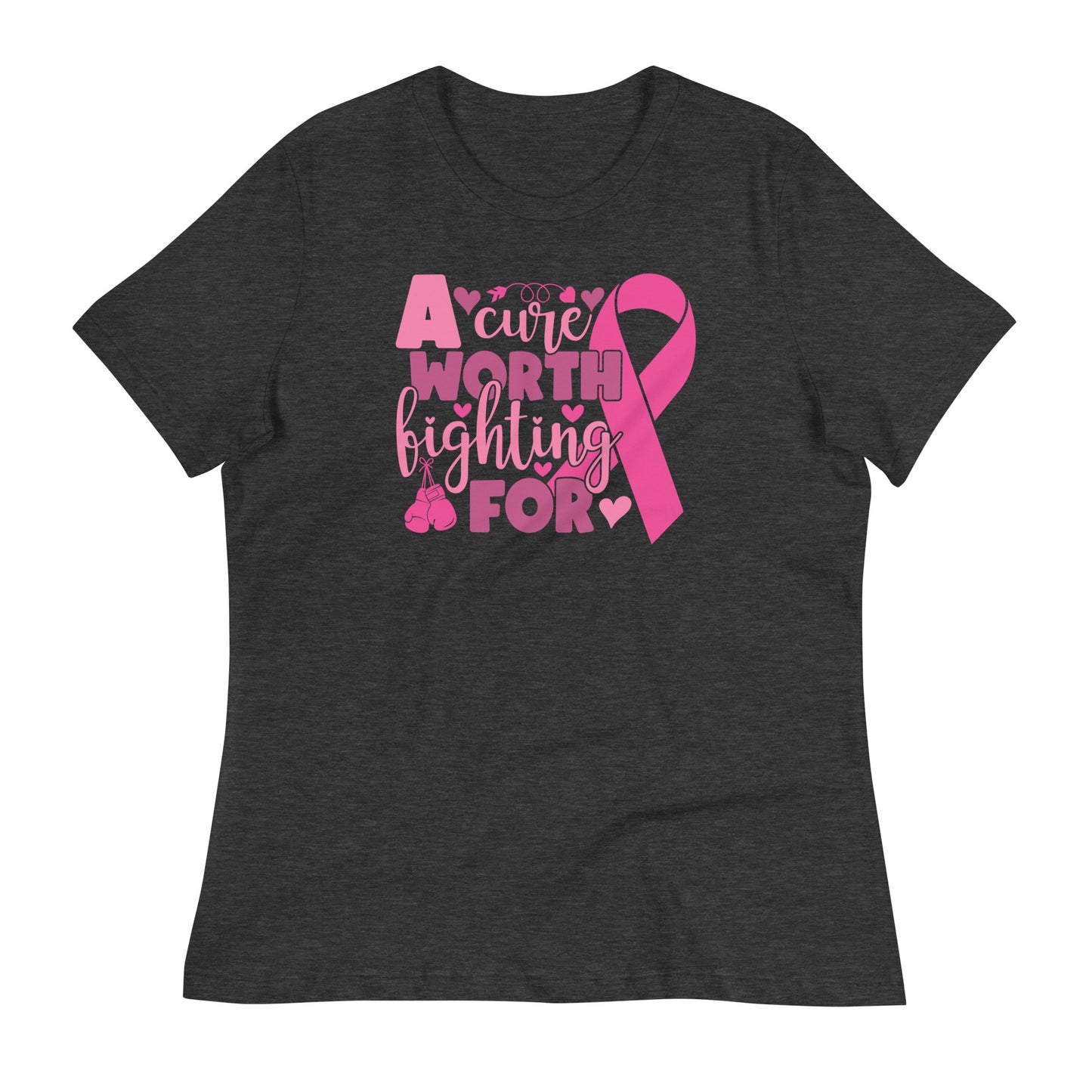 A Cure Worth Fighting For Breast Cancer Awareness Bella Canvas Relaxed Women's T-Shirt