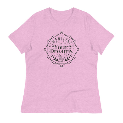 Manifest Your Dreams Bella Canvas Relaxed Women's T-Shirt