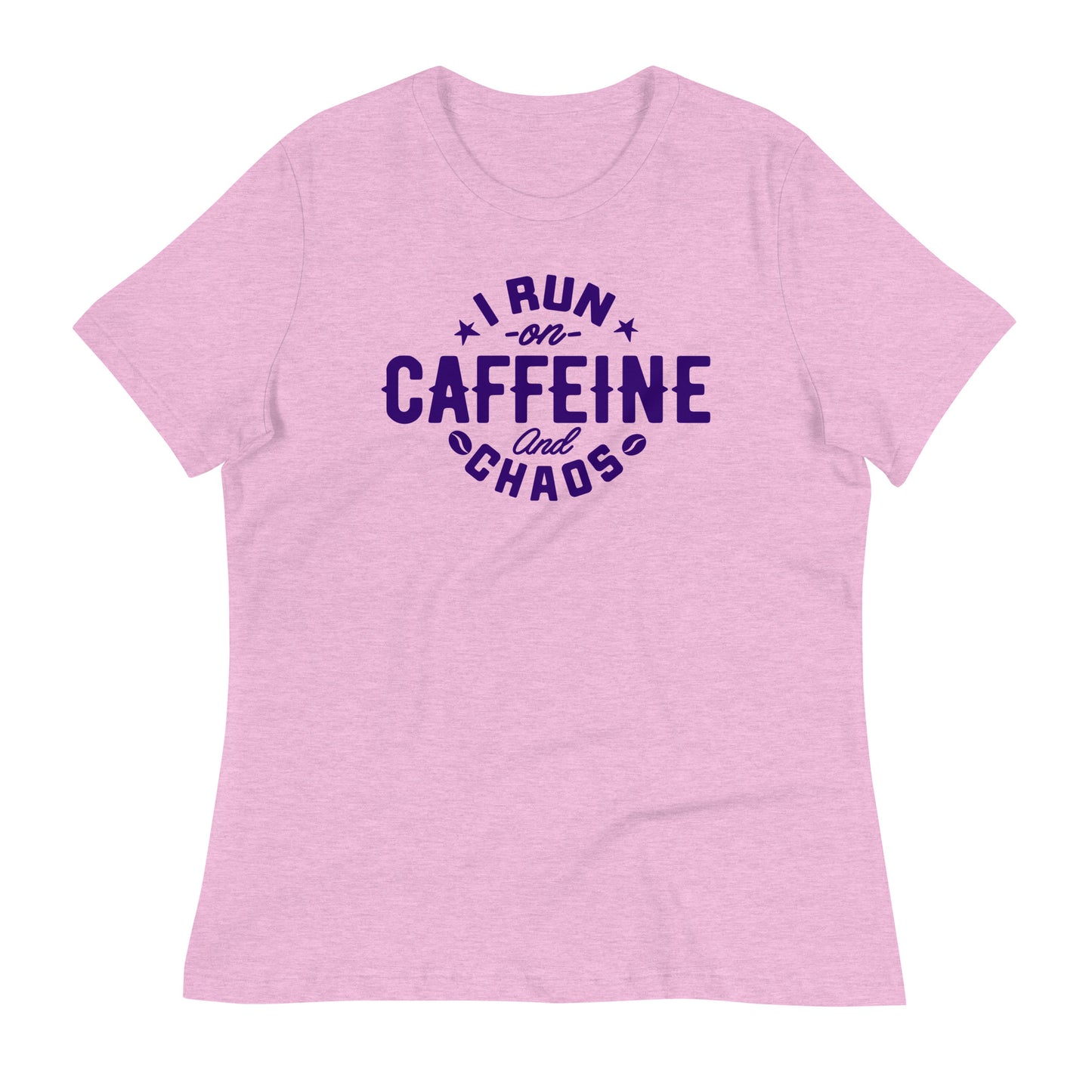 I Run on Caffeine and Chaos Bella Canvas Relaxed Women's T-Shirt