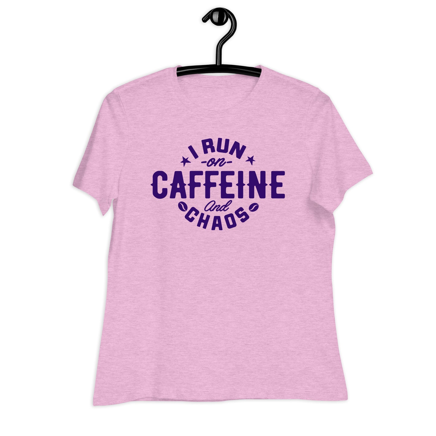 I Run on Caffeine and Chaos Bella Canvas Relaxed Women's T-Shirt